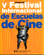 5º Festival Internacional de Escuelas de Cine